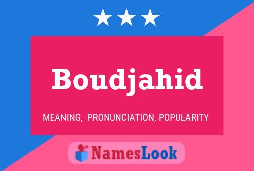 ملصق اسم Boudjahid