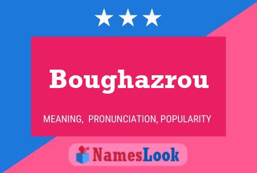 ملصق اسم Boughazrou