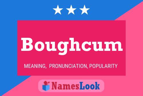 ملصق اسم Boughcum