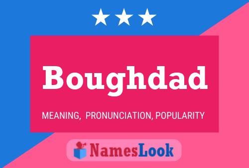 ملصق اسم Boughdad