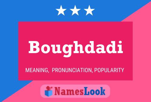 ملصق اسم Boughdadi