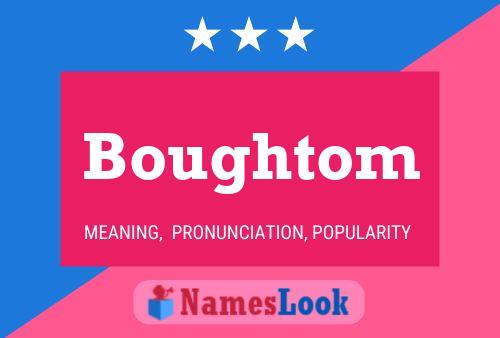 ملصق اسم Boughtom