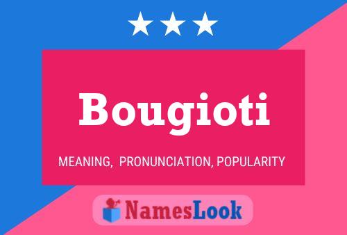 ملصق اسم Bougioti