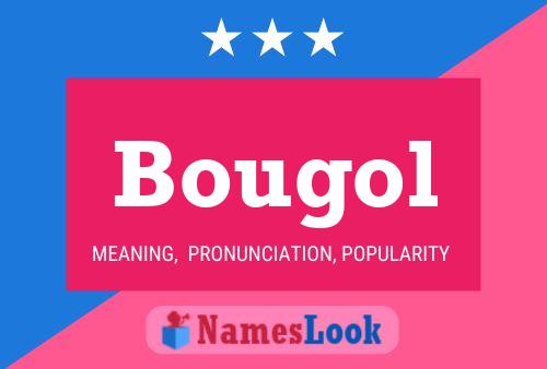 ملصق اسم Bougol