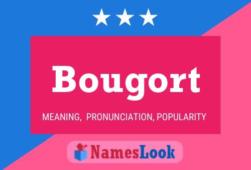 ملصق اسم Bougort