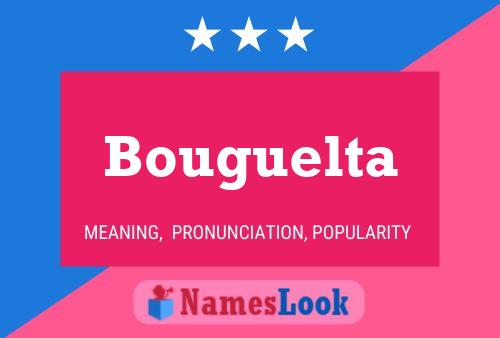 ملصق اسم Bouguelta