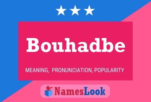 ملصق اسم Bouhadbe