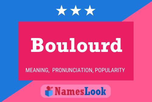 ملصق اسم Boulourd