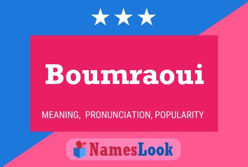 ملصق اسم Boumraoui