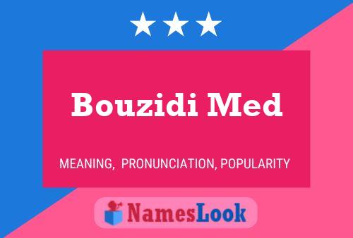 ملصق اسم Bouzidi Med