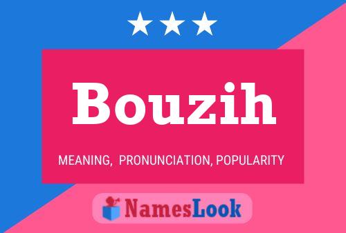 ملصق اسم Bouzih