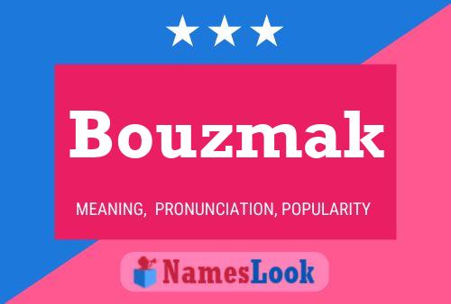 ملصق اسم Bouzmak