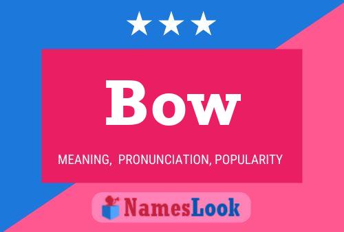 ملصق اسم Bow