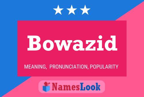 ملصق اسم Bowazid