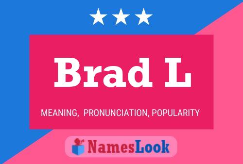 ملصق اسم Brad L