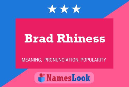 ملصق اسم Brad Rhiness