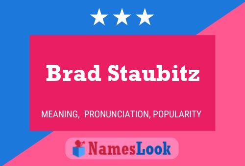 ملصق اسم Brad Staubitz