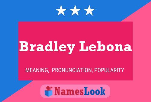 ملصق اسم Bradley Lebona