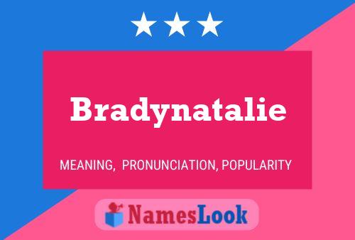 ملصق اسم Bradynatalie