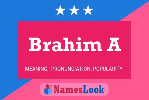 ملصق اسم Brahim A