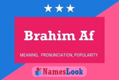 ملصق اسم Brahim Af