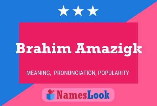 ملصق اسم Brahim Amazigk