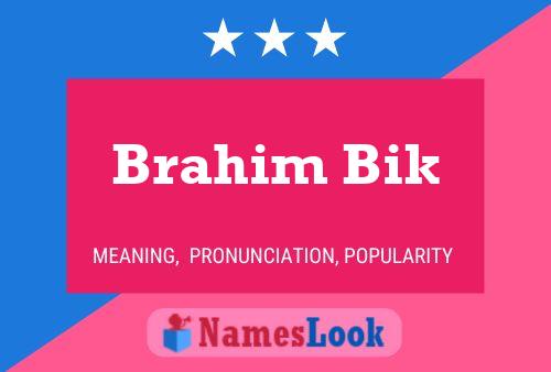 ملصق اسم Brahim Bik