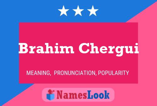 ملصق اسم Brahim Chergui