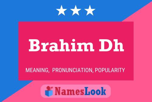 ملصق اسم Brahim Dh