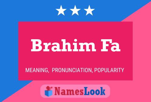 ملصق اسم Brahim Fa