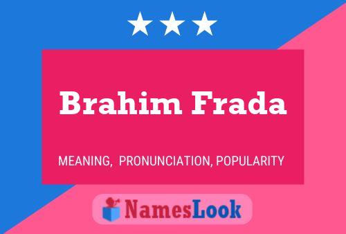 ملصق اسم Brahim Frada