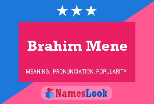 ملصق اسم Brahim Mene