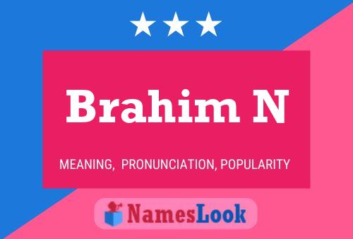 ملصق اسم Brahim N