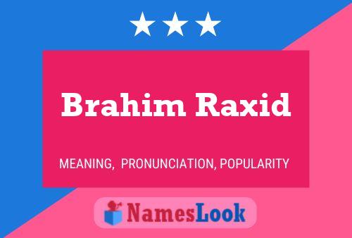 ملصق اسم Brahim Raxid