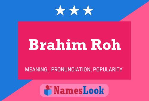 ملصق اسم Brahim Roh