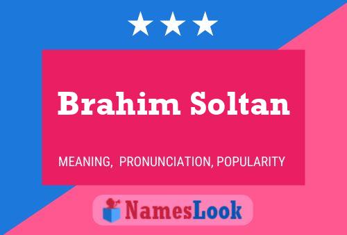 ملصق اسم Brahim Soltan