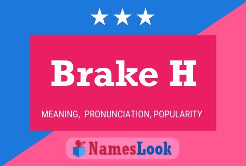 ملصق اسم Brake H