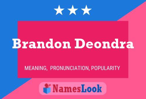 ملصق اسم Brandon Deondra