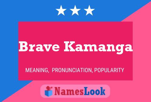 ملصق اسم Brave Kamanga