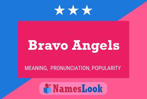 ملصق اسم Bravo Angels