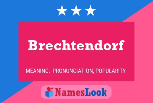 ملصق اسم Brechtendorf