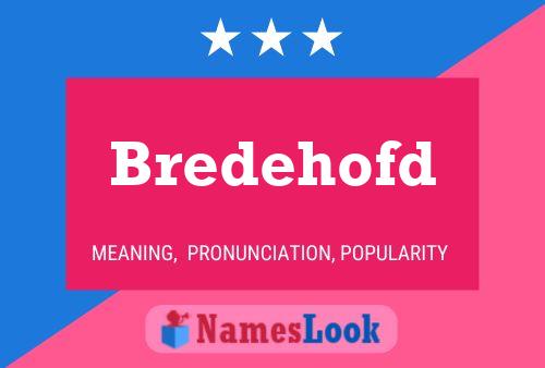 ملصق اسم Bredehofd