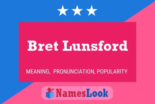 ملصق اسم Bret Lunsford