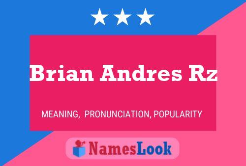 ملصق اسم Brian Andres Rz