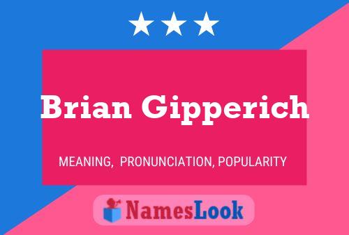 ملصق اسم Brian Gipperich