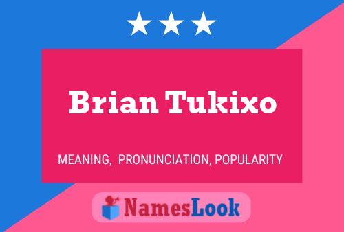 ملصق اسم Brian Tukixo