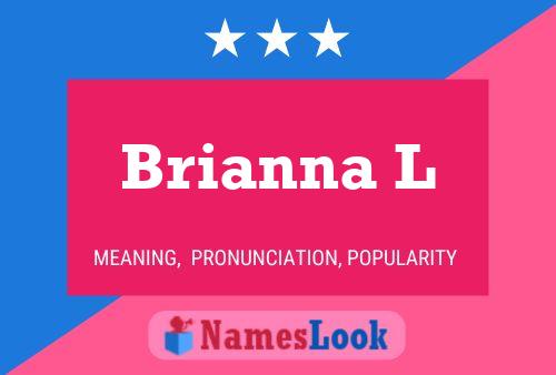 ملصق اسم Brianna L