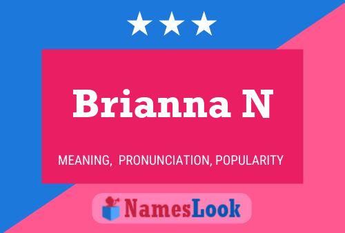 ملصق اسم Brianna N