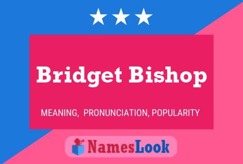 ملصق اسم Bridget Bishop