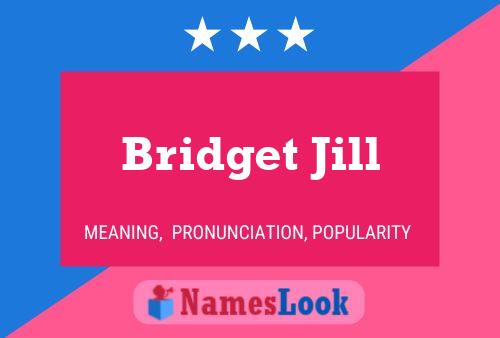 ملصق اسم Bridget Jill